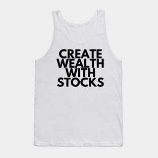 CREATE WEALTH WITH STOCKS Tank Top